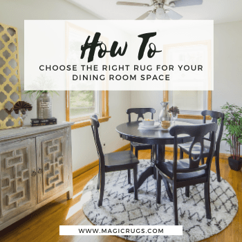 The Ultimate Guide - How To Choose The Right Rug For Your Dining Room Space The Ultimate Guide - How To Choose The Right Rug For Your Dining Room Space